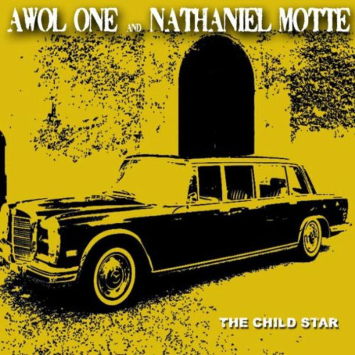 Awol One & Nathaniel Motte: The Child Star