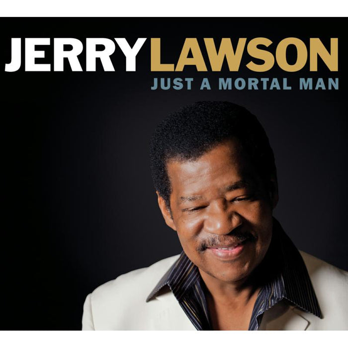 Jerry Lawson: Just A Mortal Man