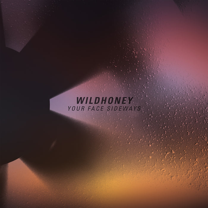 Wildhoney: Your Face Sideways