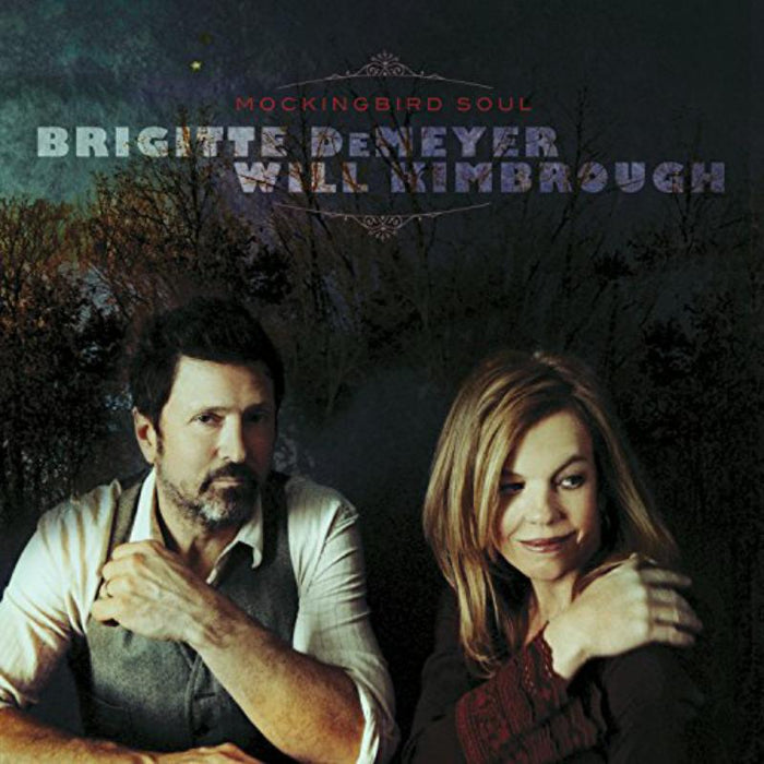Brigitte DeMeyer & Will Kimbrough: Mockingbird Soul