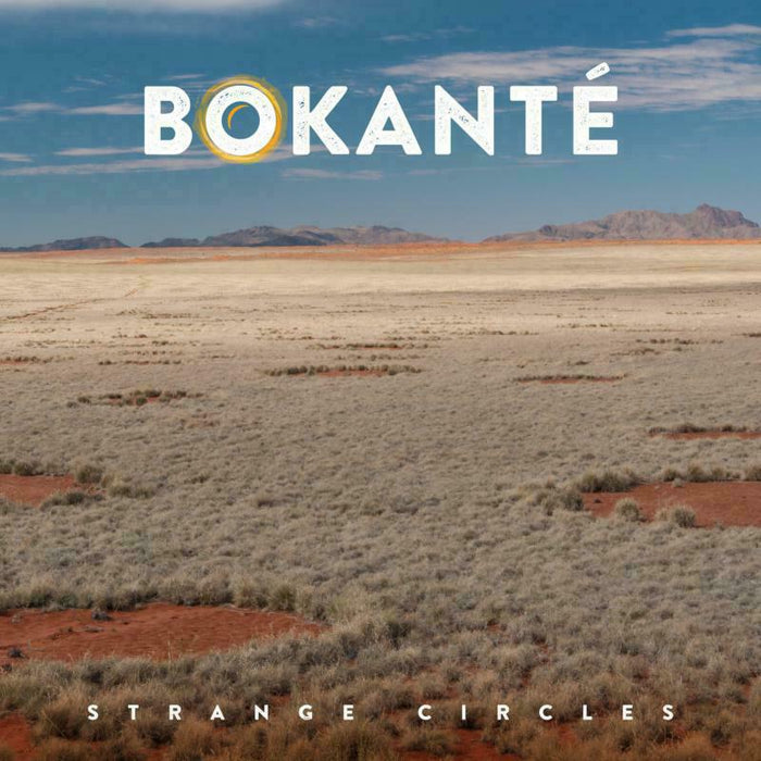 Bokante: Strange Circles