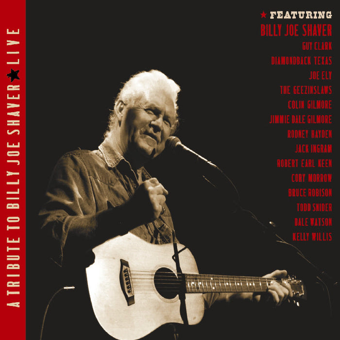 Various Artists: A Tribute to Billy Joe Shaver: Live