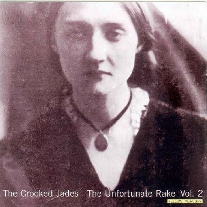 The Crooked Jades: Unfortunate Rake, Vol.2: Yellow Mercury