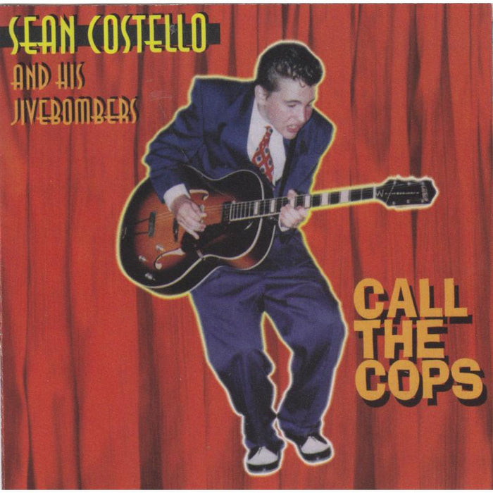 Sean Costello: Call The Cops