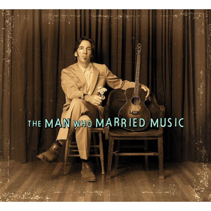 Stephen Fearing: The Man Who Married Music: The Best of Stephen Fearing