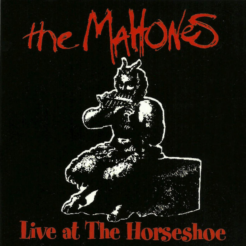 The Mahones: Live At The Horseshoe