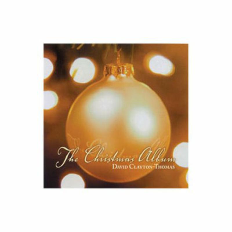 David Clayton-Thomas: The Christmas Album