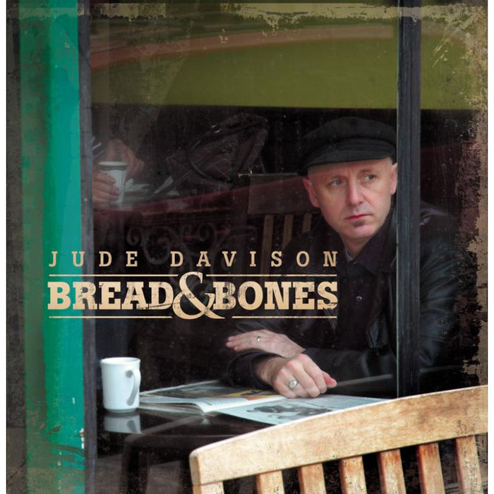 Jude Davison: Bread & Bones