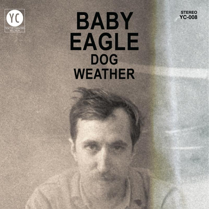 Baby Eagle: Dog Weather