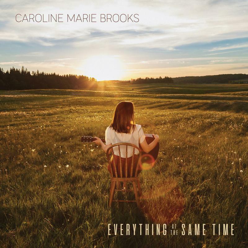 Caroline Marie Brooks: Everything At The Same Time
