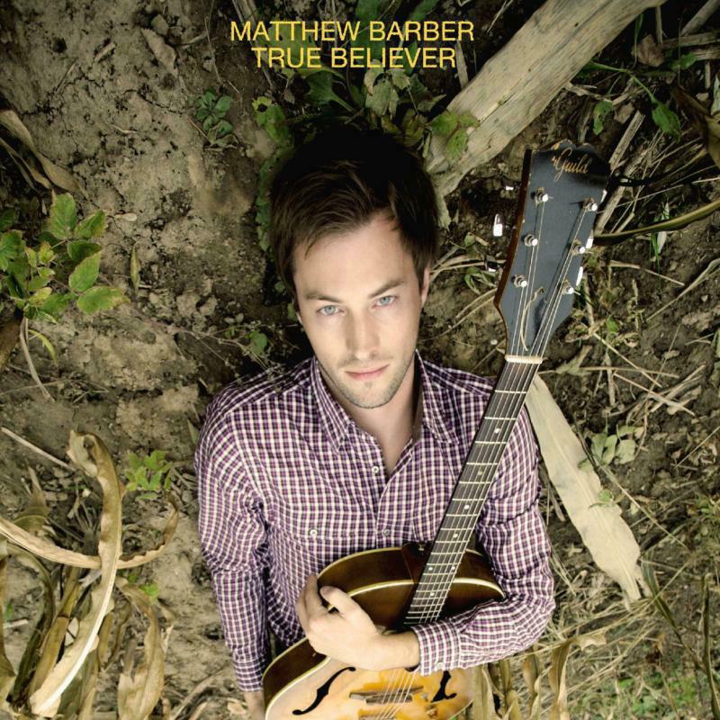  Matthew Barber: True Believer (LP)
