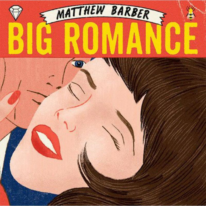 Matthew Barber: Big Romance