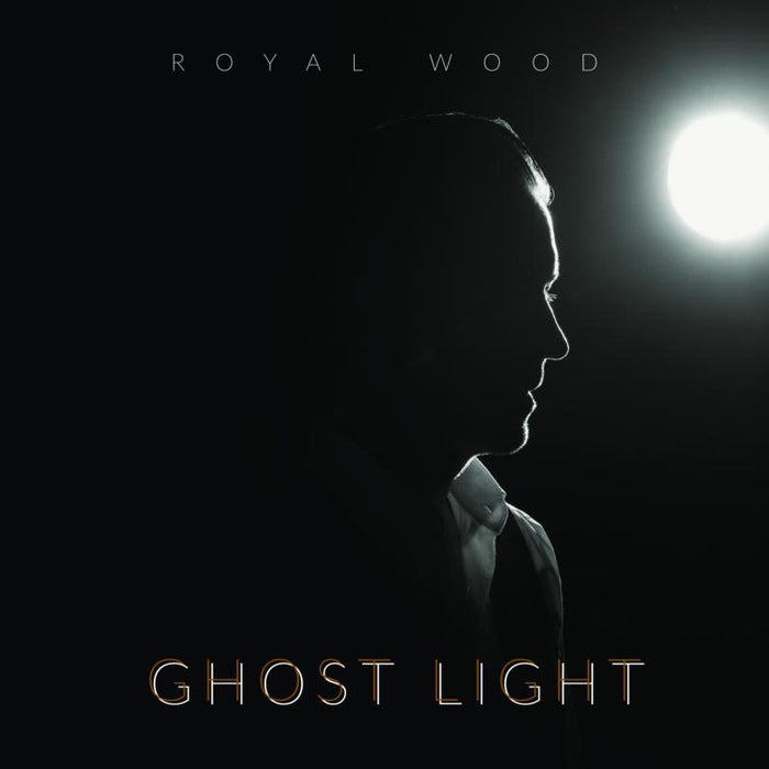Royal Wood: Ghost Light