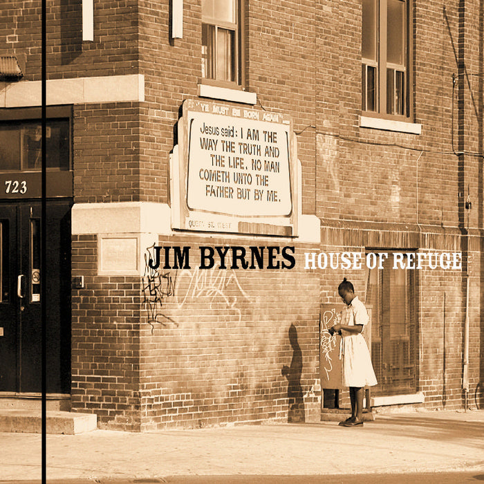 Jim Byrnes: House Of Refuge