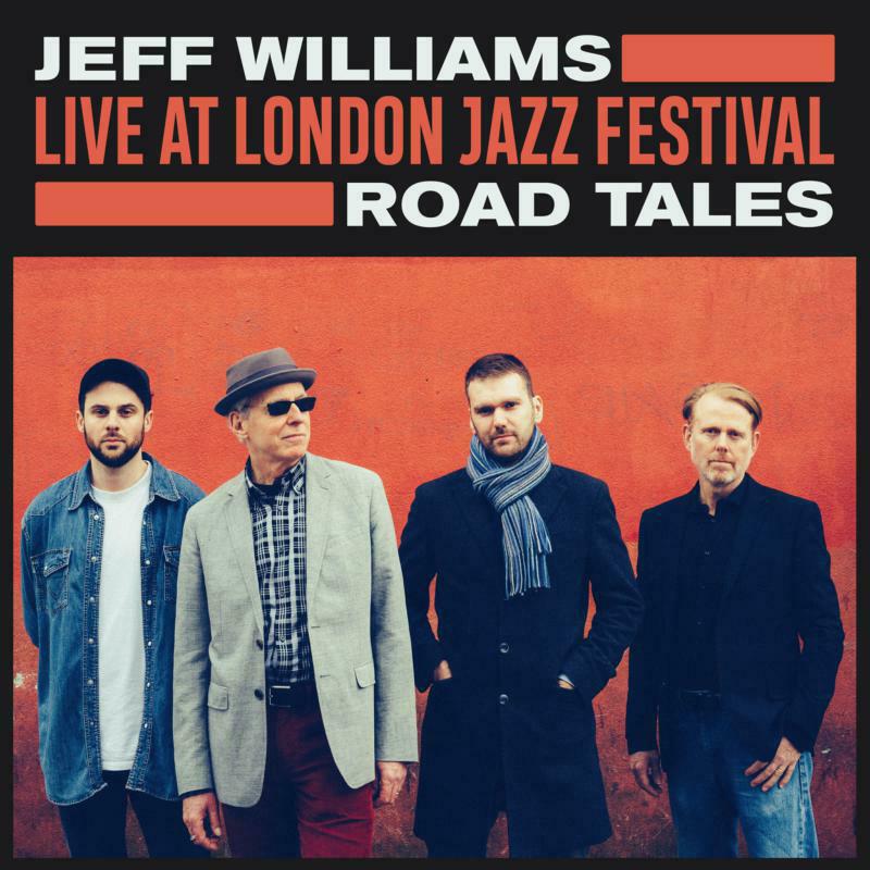 Jeff Williams: Live at London Jazz Festival: Road Tales (LP)