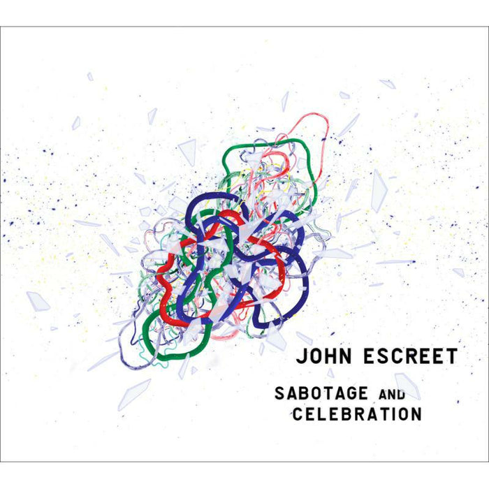 John Escreet: Sabotage And Celebration