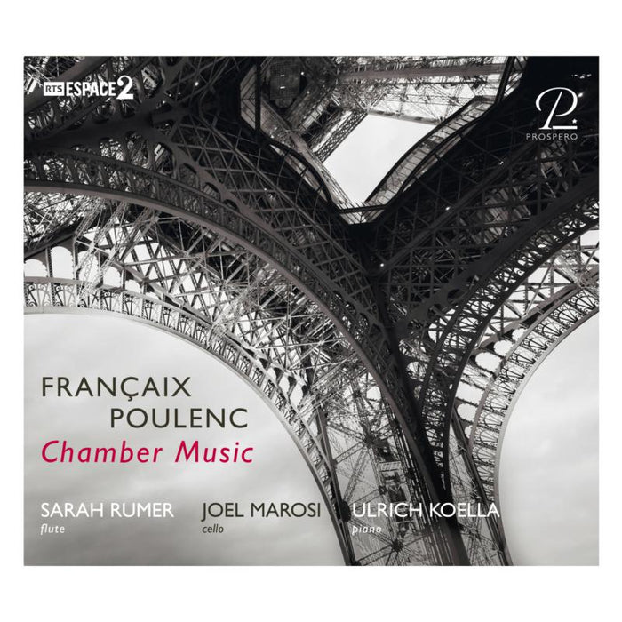Sarah Rumer; Joel Marosi; Ulrich Koella: Francaix/Poulenc: Chamber Works