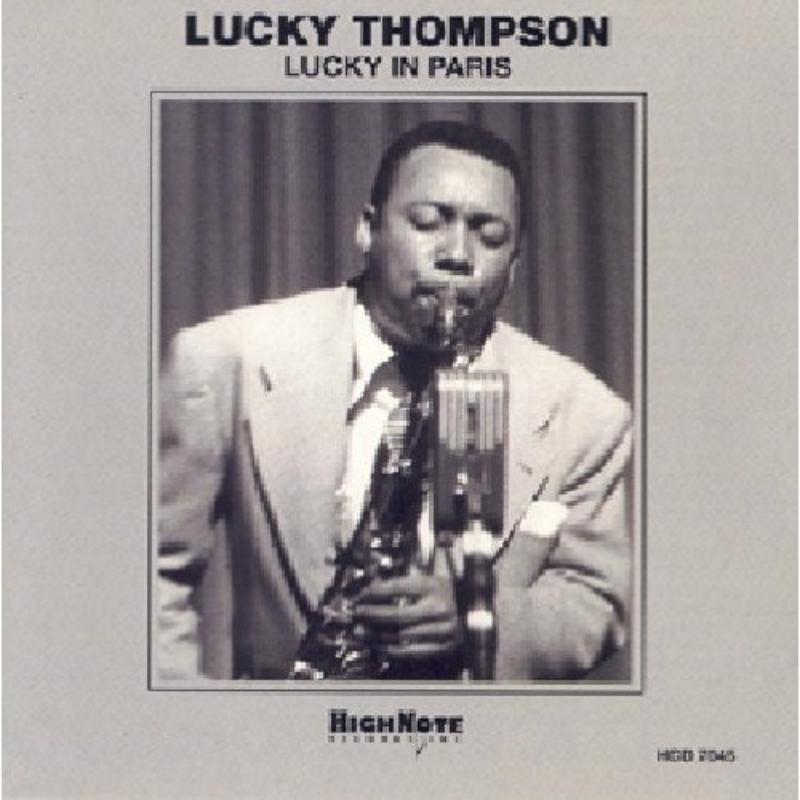 Lucky Thompson: Lucky In Paris