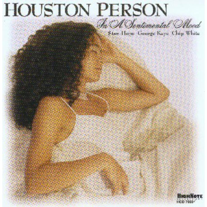 Houston Person: In A Sentimental Mood