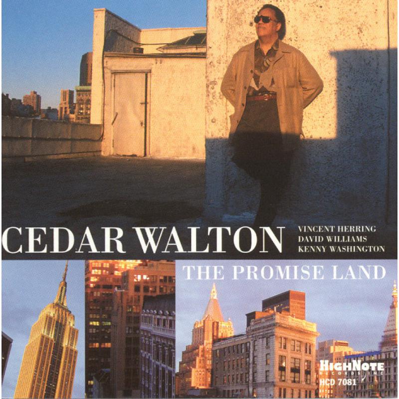 Cedar Walton: The Promise Land