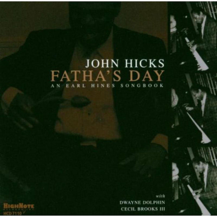 John Hicks: Fatha's Day
