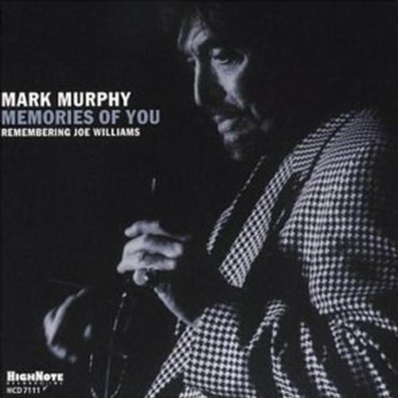 Mark Murphy: Memories Of You