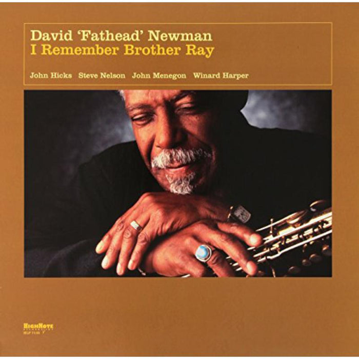 David 'Fathead' Newman: I Remember Brother Ray (180g Vinyl)