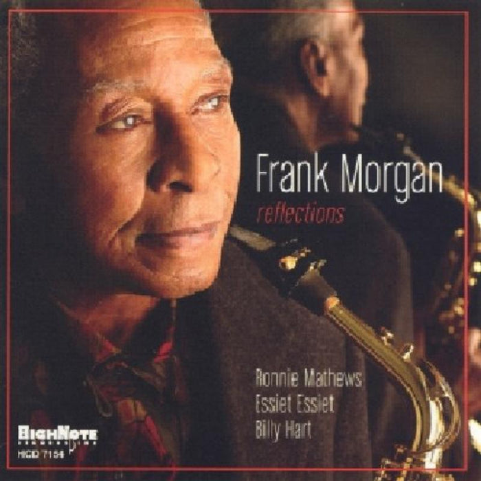 Frank Morgan: Reflections