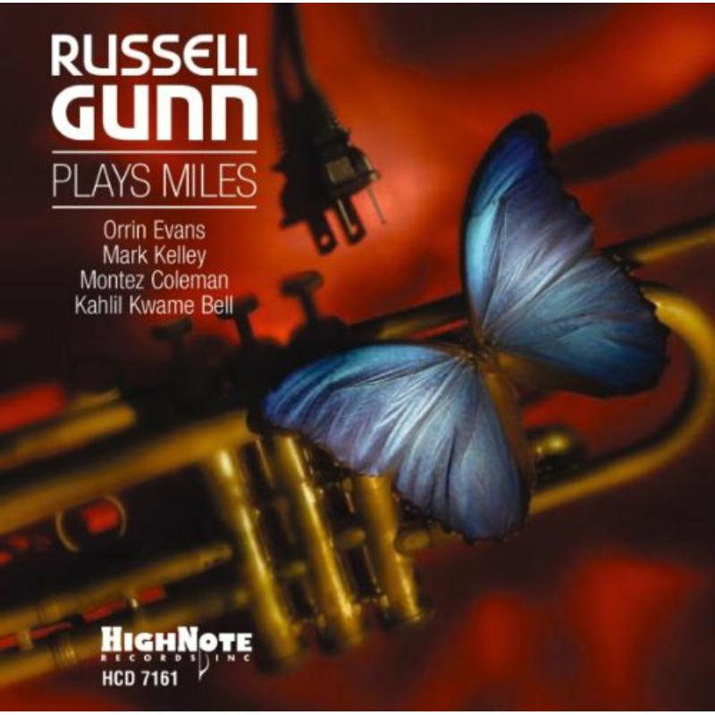 Russell Gunn: Russell Gunn Plays Miles