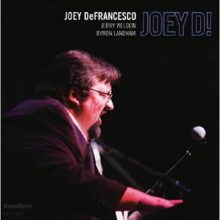 Joey Defrancesco: Joey D!