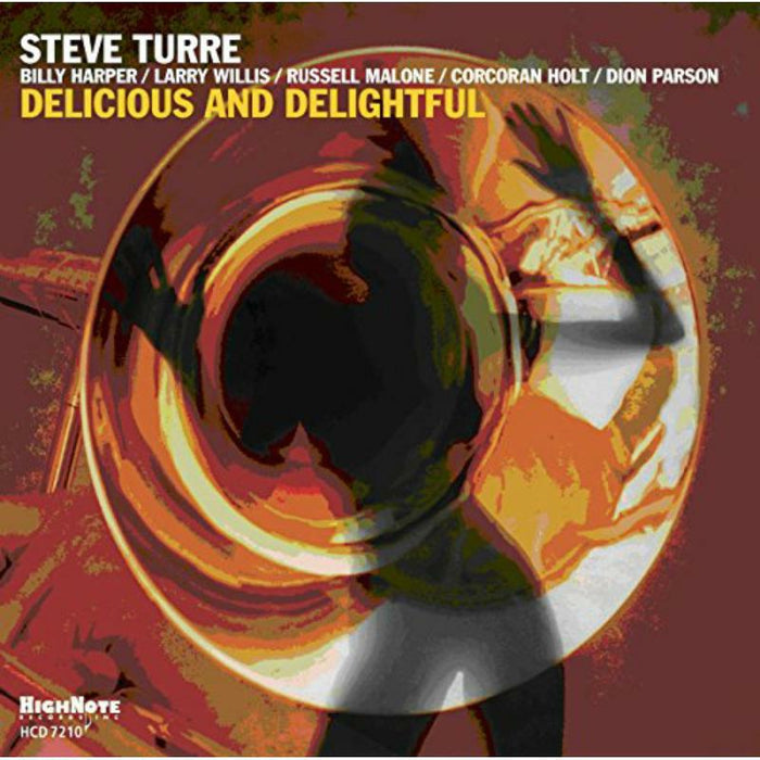 Steve Turre: Delicious and Delightful