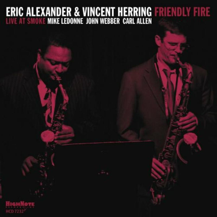 Eric Alexander & Vincent Herring: Friendly Fire