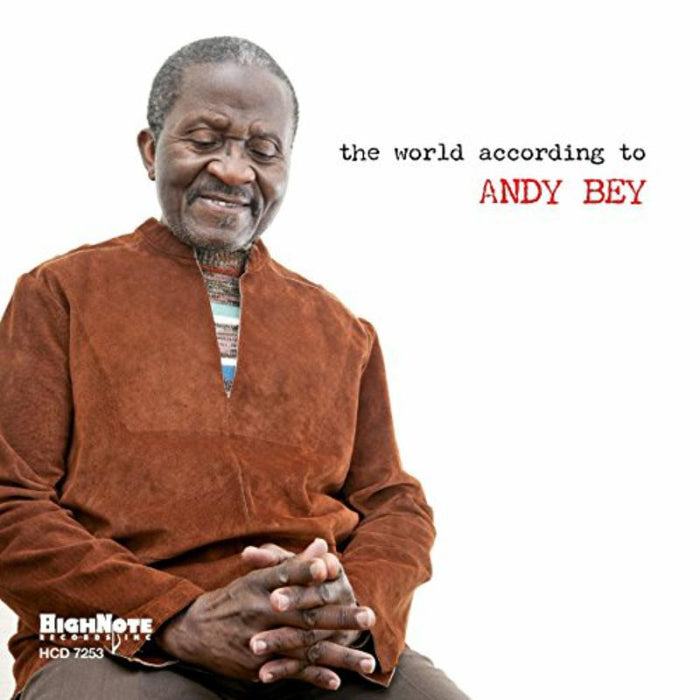 Andy Bey: The World According To Andy Bey