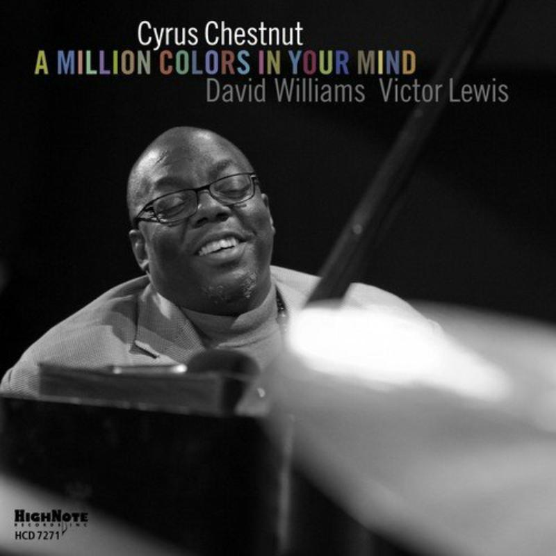 Cyrus Chestnut: A Million Colors In Your Mind