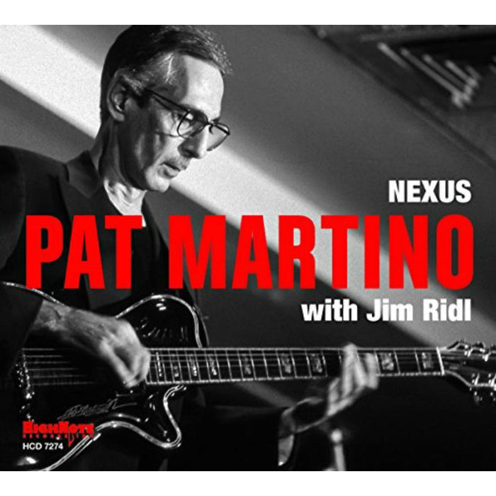 Pat Martino: Nexus