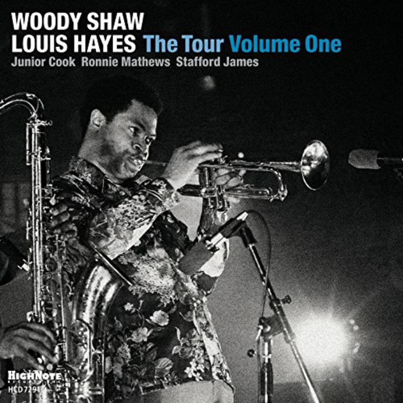 Woody Shaw: The Tour - Volume One