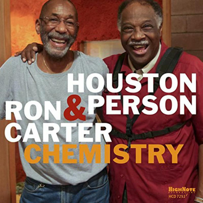 Houston Person & Ron Carter: Chemistry