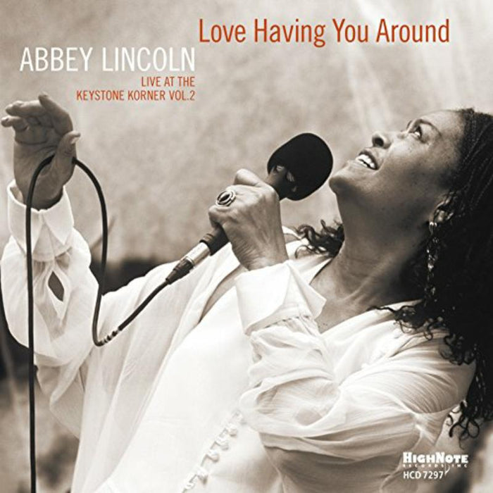 Abbey Lincoln: Love Having You Around