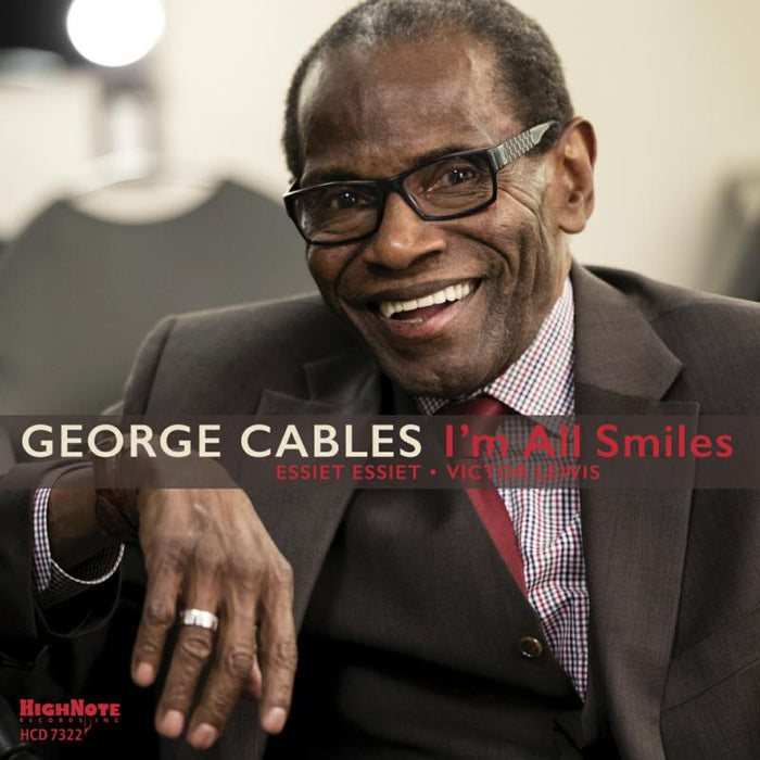 George Cables: I'm All Smiles