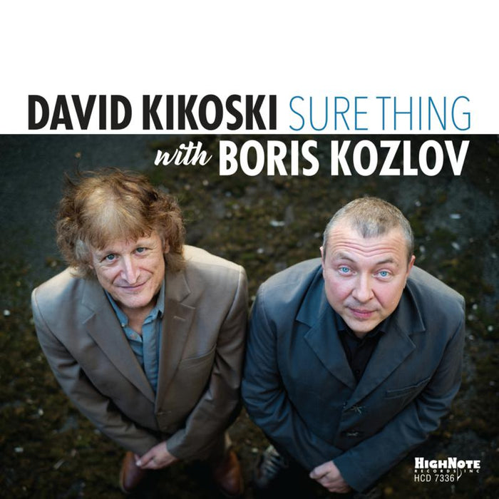 David Kikoski & Boris Kozlov: Sure Thing