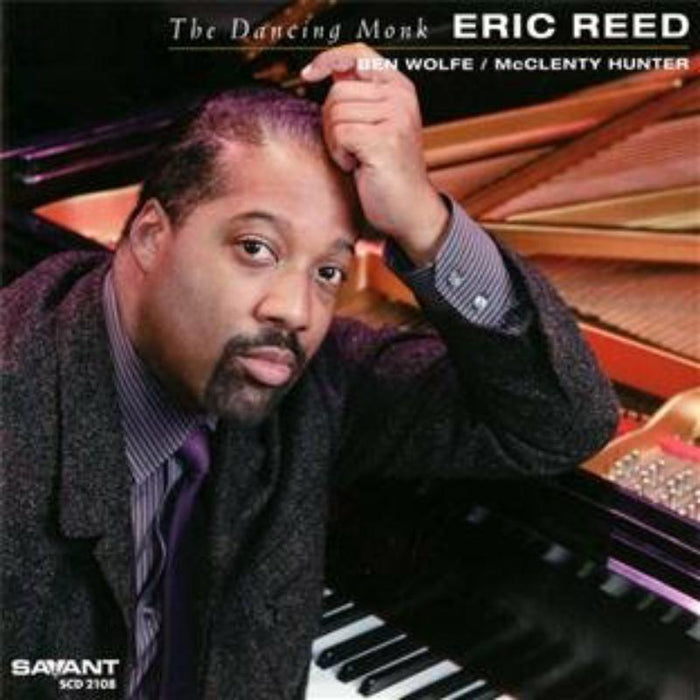 Eric Reed: The Dancing Monk