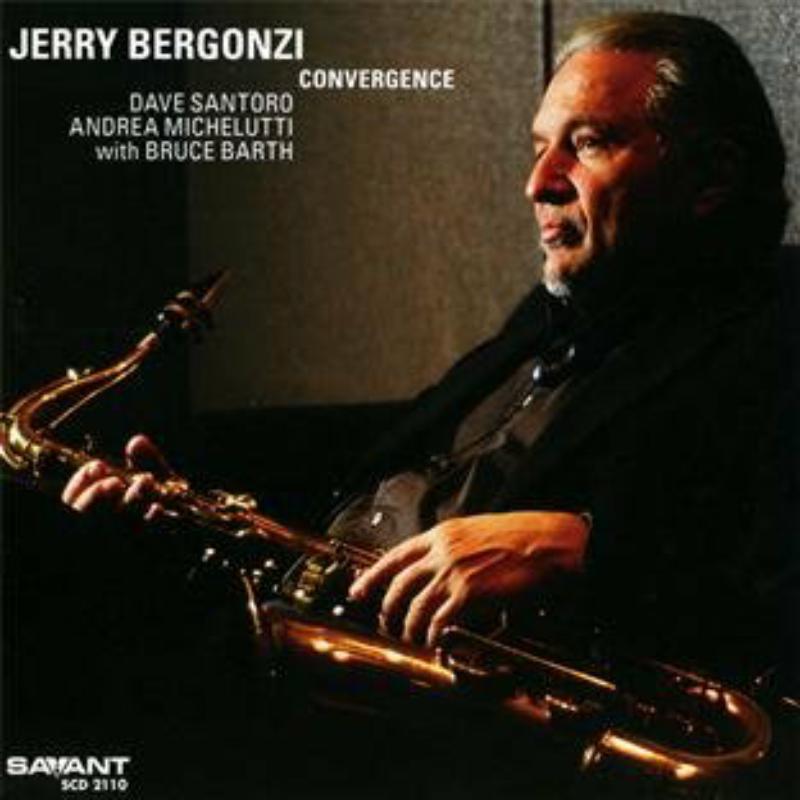 Jerry Bergonzi: Convergence