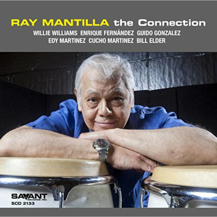 Ray Mantilla: The Connection