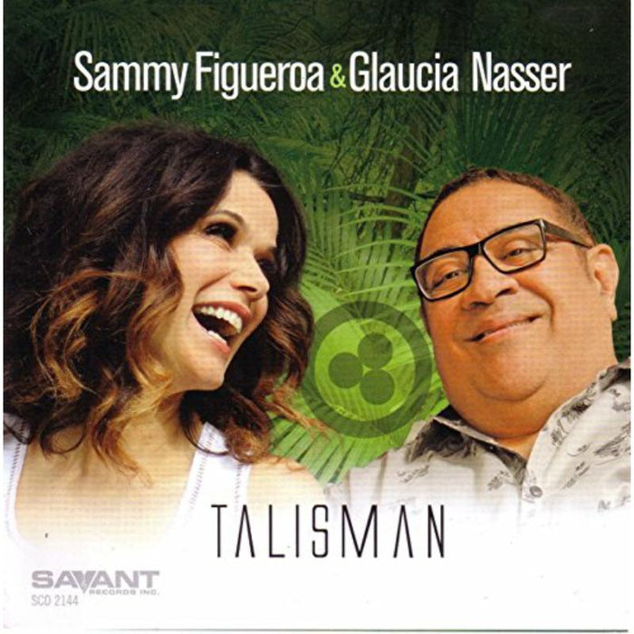 Sammy Figueroa & Glaucia Nasser: Talisman