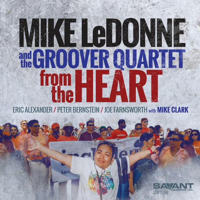 Mike LeDonne: From the Heart