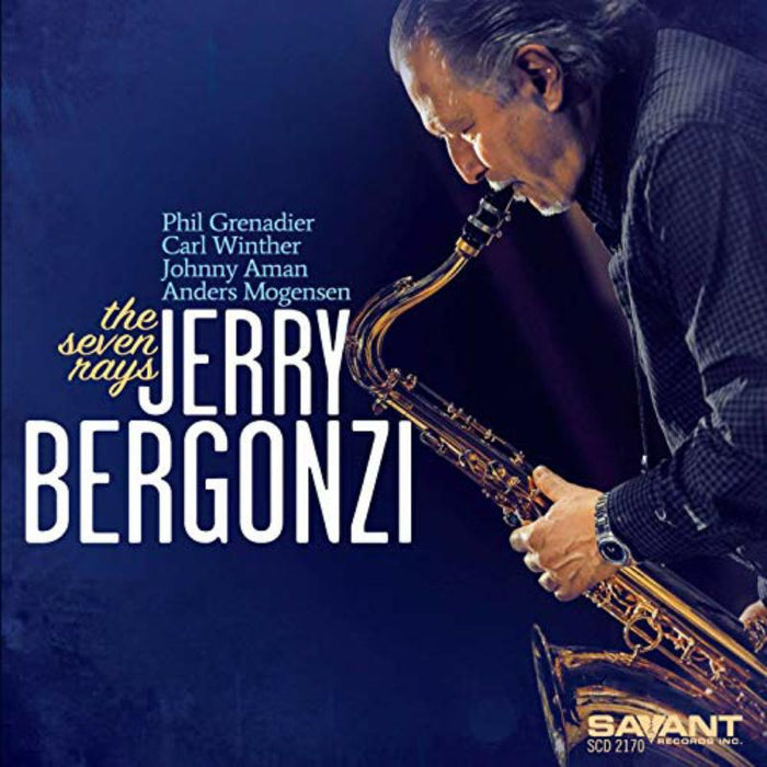 Jerry Bergonzi: The Seven Rays