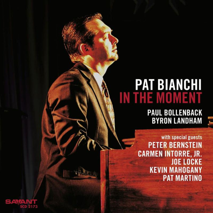 Pat Bianchi: In The Moment