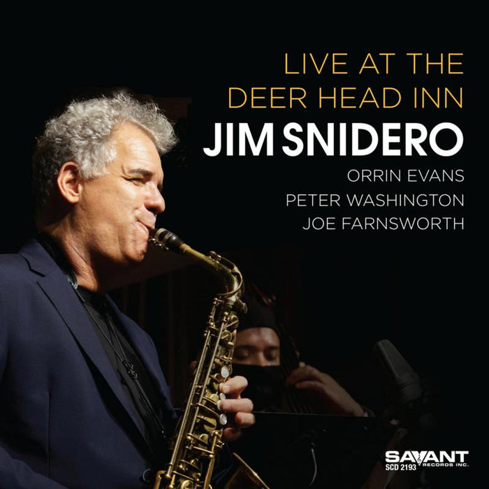 Jim Snidero: Live at the Deer Head Inn