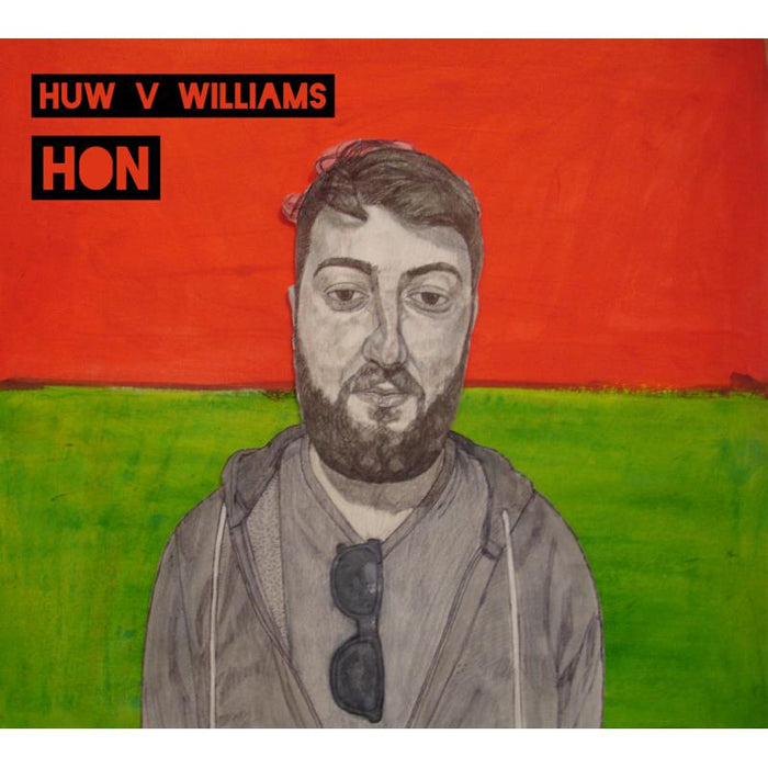 Huw V Williams: Hon