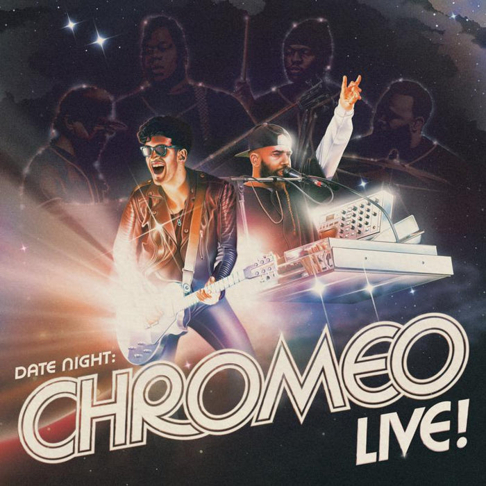 Chromeo: Date Night: Chromeo Live!